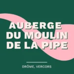 LE MOULIN DE LA PIPE