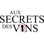 AUX SECRETS DES VINS