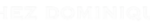 CHEZ DOMI