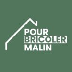 POUR BRICOLER MALIN